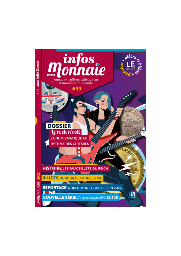 Infos Monnaie n°99 Avril – Mai – Juin 2026