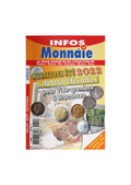 Infos Monnaie n°84 - Juillet - Août - Septembre 2022