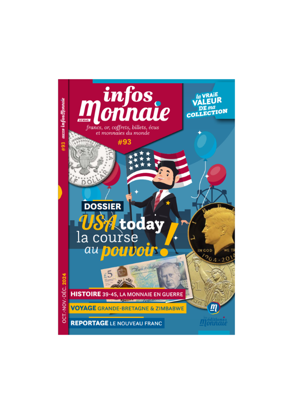 Infos Monnaie n°93 Octobre - Novembre - Décembre