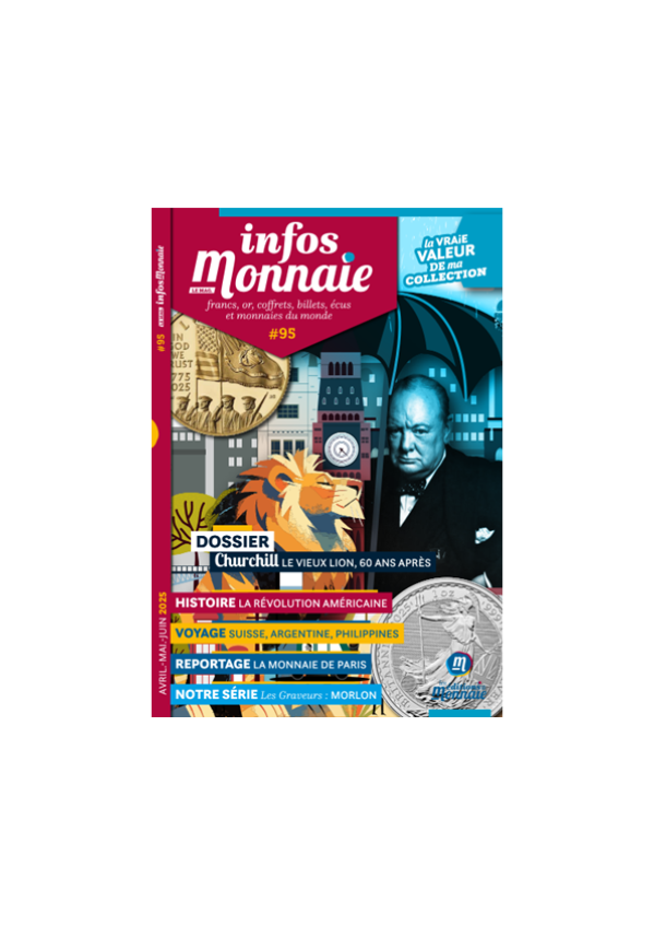 Infos Monnaie n°95 Avril - Mai - Juin 2025