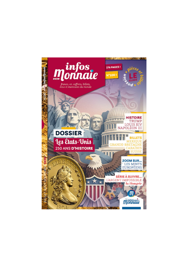 Infos Monnaie n°100 Juillet – Août – Septembre 2026